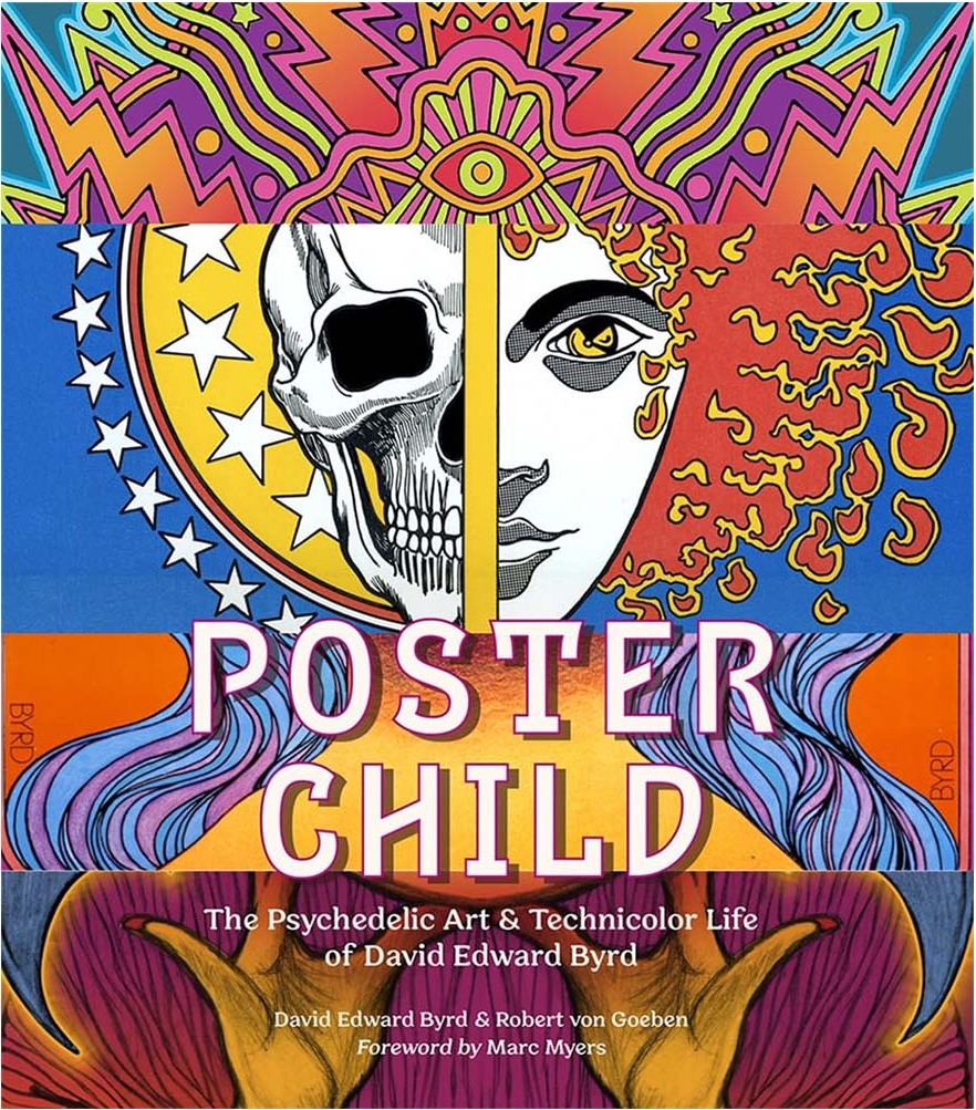Poster Child — the David Edward Byrd biography